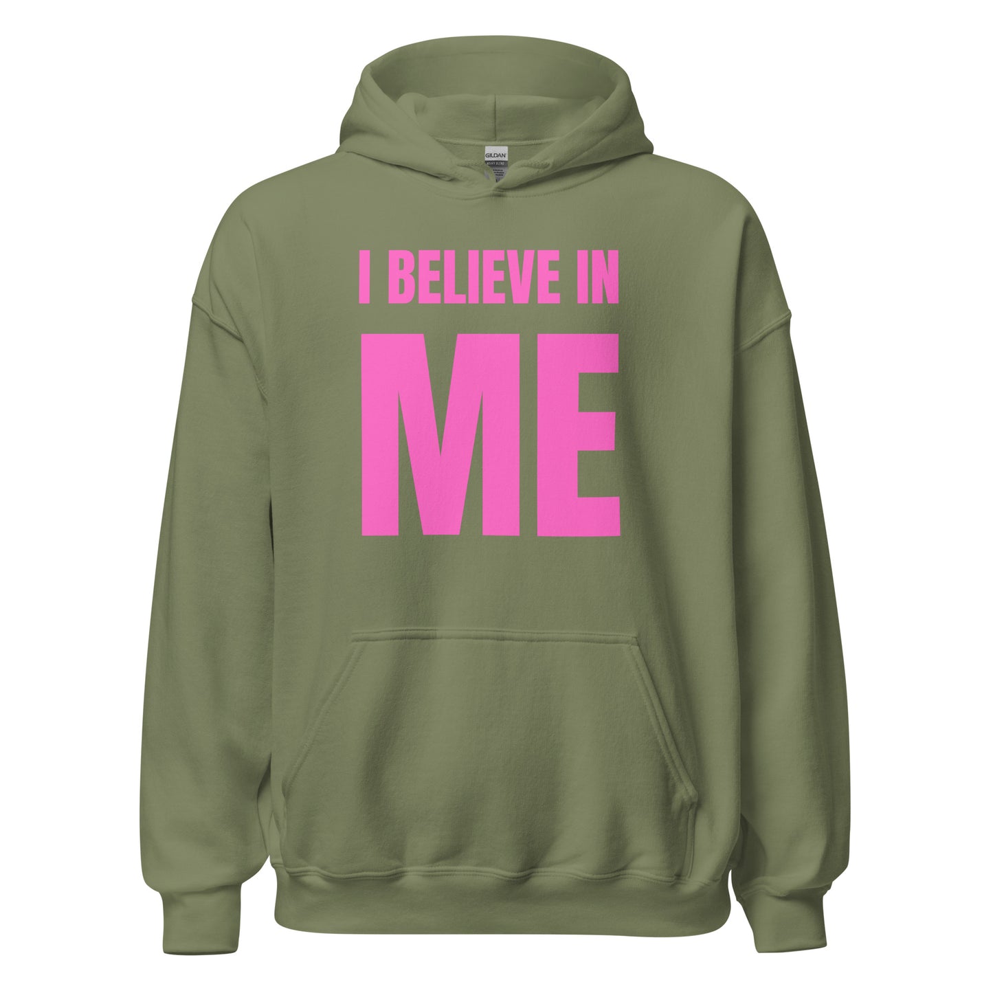 I BELIEVE IN ME PNK Hoodie