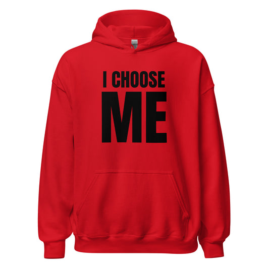 I CHOOSE ME BLK Hoodie