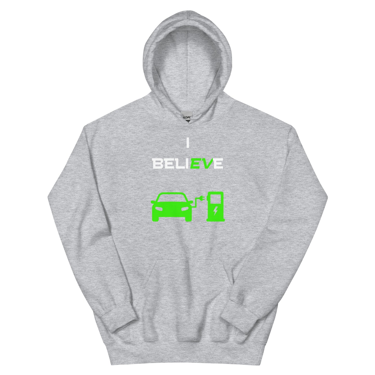 I BeliEVe 2 Hoodie